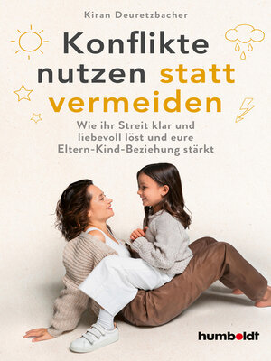 cover image of Konflikte nutzen statt vermeiden
